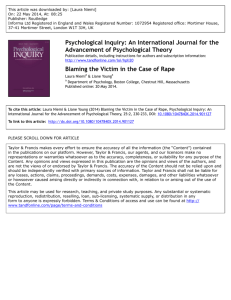 Blaming the victim in the case of rape. Psychological Inquiry