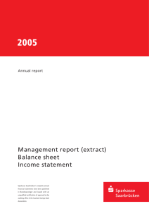 Management report (extract) Balance sheet Income statement
