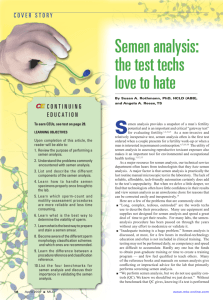 Semen analysis: the test techs love to hate