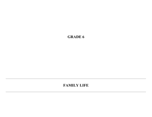 GRADE 6 FAMILY LIFE