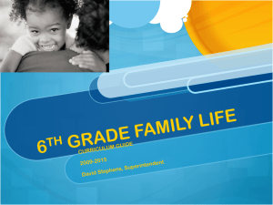 6th Grade Family Life - Bartlett City Schools Teaching & Learning