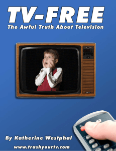 TV-Free: The Awful Truth About Television
