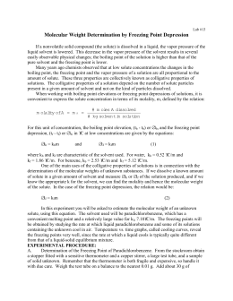 a lab experiment to determine the molar mass of a solute from the freezing point depression of a sol The purpose of this lab was to determine the molecular mass of aspirin by measuring the freezing point depression this was done by reacting t-butanol with aspirin as a solute a pure solvent of t-butanol’s freezing point was first determined by melting and freezing it and then the solute was added and the freezing point dropped. a lab experiment to determine the molar mass of a solute from the freezing point depression of a sol The purpose of this lab was to determine the molecular mass of aspirin by measuring the freezing point depression this was done by reacting t-butanol with aspirin as a solute a pure solvent of t-butanol’s freezing point was first determined by melting and freezing it and then the solute was added and the freezing point dropped.