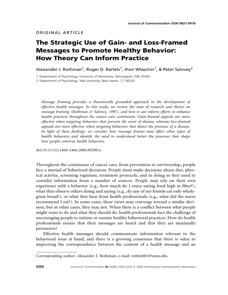 The Strategic Use of Gain- and Loss-Framed