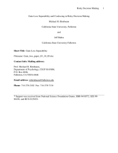 Risky Decision Making 1 Gain-Loss Separability and Coalescing in