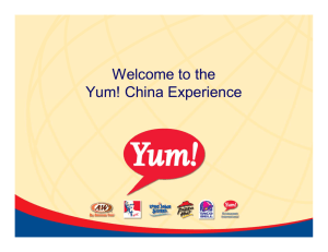 Welcome to the Yum! China Experience - Corporate-ir