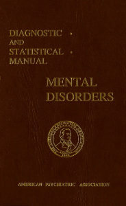 Diagnostic and Statistical Manual: Mental Disorders (DSM-I)