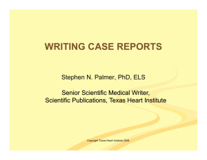 writing case reports - Texas Heart Institute