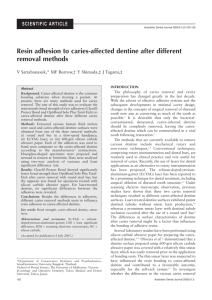 Resin adhesion to caries-affected dentine after different