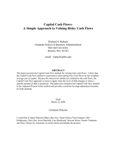 Capital Cash Flows: A Simple Approach to Valuing Risky Cash Flows