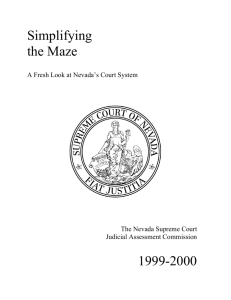 Simplifying the Maze, A Fresh Look at Nevada's Court System, 1999