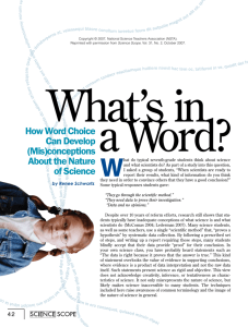 How Word Choice Can Develop (Mis)conceptions About the Nature