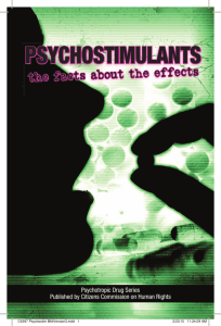 Psychostimulants: The fact about the effects