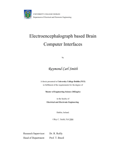 Electroencephalograph based Brain Computer Interfaces