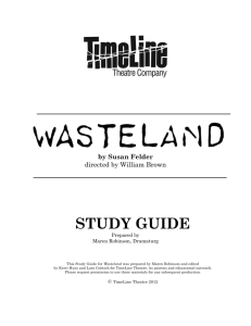 Wasteland Study Guide - TimeLine Theatre Company