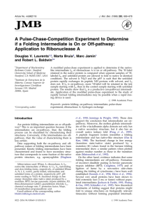 A Pulse-Chase-Competition Experiment to Determine if a Folding