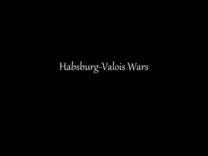 Hapsburg-Valois Wars