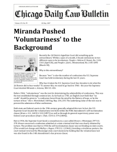 Miranda Pushed 'Voluntariness' to the Background