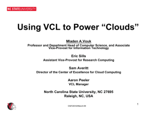 Using VCL to Power “Clouds”