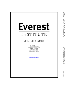 2012 - 2013 CATALOG Everest Institute