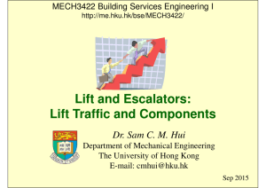 Lift and Escalators: Lift Traffic and Components
