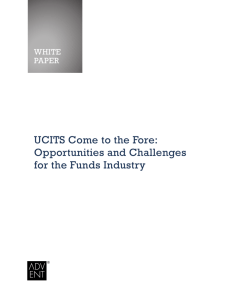 UCITS Come to the Fore: Opportunities and Challenges