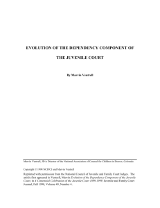 The Evolution of the Dependency Component of the Juvenile Court