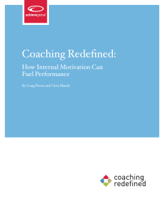 Coaching Redefined: How Internal Motivation Can