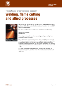 The safe use of compressed gases in welding, flame cutting and