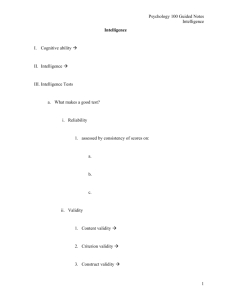 Psychology 100 Guided Notes Intelligence 1 Intelligence I. Cognitive