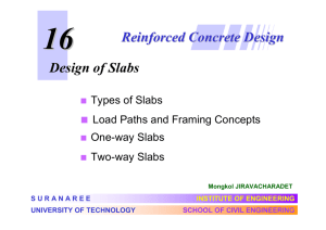 Reinforced Concrete Design Design of Slabs