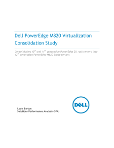 Dell PowerEdge M820 Virtualization Consolidation Study