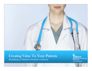 Creating Value To Your Patients