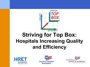 Striving for Top Box: Hospitals Increasing Quality and Efficiency