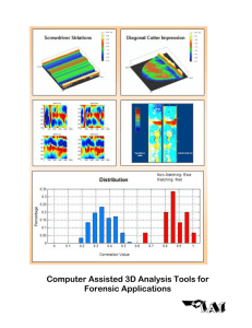 Computer Assisted 3D Analysis Tools for Forensic Applications