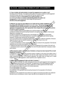 SA 210 (R) - AGREEING THE TERMS OF AUDIT ENGAGEMENTS Q. What do