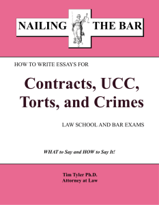 Contracts, UCC, Torts, and Crimes