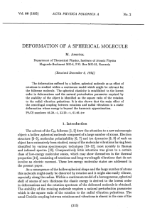 DEFORMATION OF A SPHERICAL MOLECULE M. APOSTOL