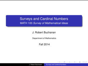 Surveys and Cardinal Numbers - MATH 100