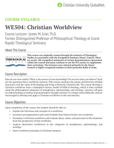 COURSE SYLLABUS WE504: Christian Worldview