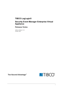 TIBCO LogLogic® Security Event Manager Enterprise Virtual