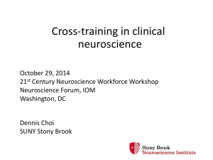Cross-training in clinical neuroscience