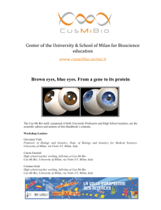 Brown eyes, blue eyes. From a gene to its protein Center of the