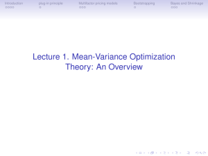 Lecture 1. Mean-Variance Optimization Theory: An Overview