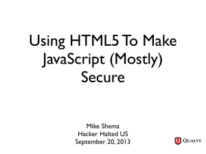 Using HTML5 To Make JavaScript (Mostly)