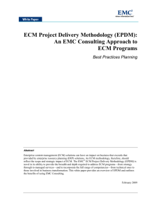 ECM Project Delivery Methodology (EPDM): An EMC Consulting