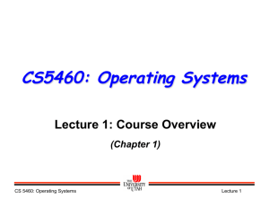 CS5460: Operating Systems