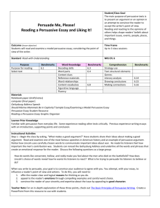 Persuade Me, Please! Reading a Persuasive Essay and Liking It!