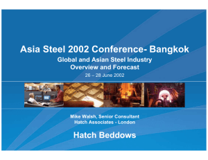 Presentation: Global and Asian Steel Industry Overview and