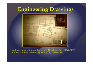 ENGG1960 Engineering Drawings Lecture Introduction 2014